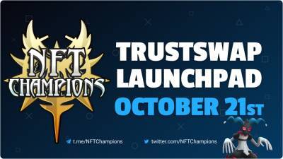 NTF Champions Token Sale to Come on October 21st on TrustSwap Launchpad