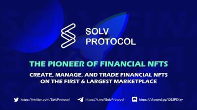 Solv Raises Over USD 4 Million In Series A Round To Bring Voucher Finance To DeFi