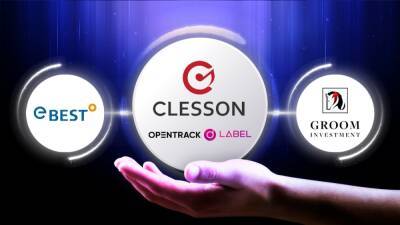 Clesson Co. Ltd - The Operating Company of LABEL Foundation Receives USD 2 Million Equity Funding From Groom Investments And eBEST Investments & Securities