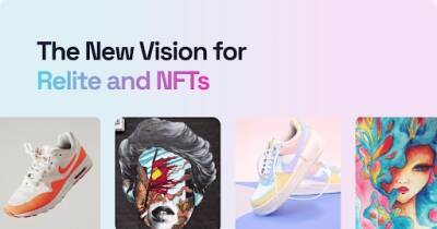 Relite ($RELI) Moves to Connect E-commerce & Consumers with NFTs & Web3, Seamlessly!