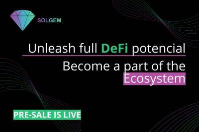 Solgem.Finance: Unleash Full DeFi Potential and Become a Part of the Ecosystem