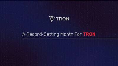 TRON Has a Record-Setting Month
