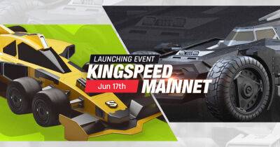 KingSpeed's Mainnet Version: A Massive Launch with Total Reward of Upto USD 10,000
