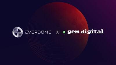 Everdome Secures USD 10 million Investment Commitment from GEM Digital Limited