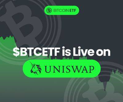 New Uniswap Listing To Watch – Bitcoin ETF Token (BTCETF) Goes Live