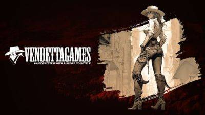 Vendetta Games Beginners Guide: Hunting bounties in the Wild West metaverse?