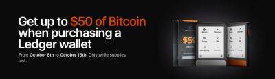 Unlock Exclusive Bitcoin Rewards With the Latest Ledger Promo Running Between Oct 8th-16th