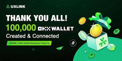 UXLINK Revolutionizes Web3 Social Infrastructure with Multi-Wallet Launch, Garnering $8 Million Across 100,000 OKX Wallets