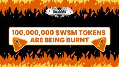 New Wall Street Memes Burn Mechanism Fires-Up – Don’t Miss As 5% of $WSM Supply Set For Inferno