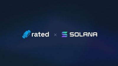 Rated, Home of the Industry’s Leading Network Explorer, Launches on Solana