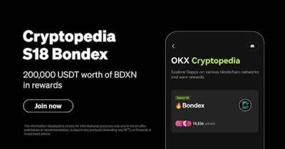 Bondex Integrates OKX Wallet and Launches Cryptopedia Campaign with $200,000 in Rewards