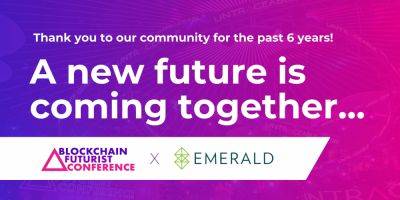 Blockchain Futurist Conference Coming Together with Emerald to Elevate Canadian Show and Expand to US in 2025
