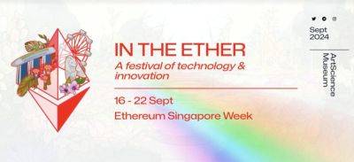 Ethereum Singapore 2024 Gathers Global Ethereum Community in Singapore, Driving Ecosystem Growth and Mainstream Adoption